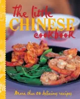 Le petit livre de cuisine chinoise - The Little Chinese Cookbook