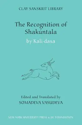 La reconnaissance de Shakuntala : Recension au Cachemire - The Recognition of Shakuntala: Kashmir Recension