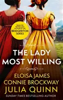 Lady Most Willing - Un roman en trois parties - Lady Most Willing - A Novel in Three Parts