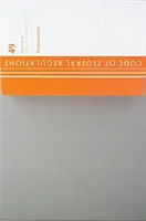 Code of Federal Regulations, Title 49 Transportation 1-99, Révisé le 1er octobre 2017 (Office Of The Federal Register (U.S.)) - Code of Federal Regulations, Title 49 Transportation 1-99, Revised as of October 1, 2017 (Office Of The Federal Register (U.S.))