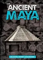 Les anciens Mayas - Ancient Maya