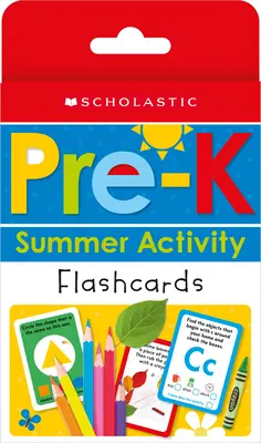 Flashcards d'activités d'été pour la maternelle (Preparing for PreK) : Scholastic Early Learners (Flashcards) - PreK Summer Activity Flashcards (Preparing for PreK): Scholastic Early Learners (Flashcards)