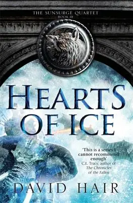 Cœurs de glace : Le quatuor de l'éruption solaire Livre 3 - Hearts of Ice: The Sunsurge Quartet Book 3