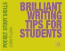 Brillants conseils d'écriture pour les étudiants - Brilliant Writing Tips for Students