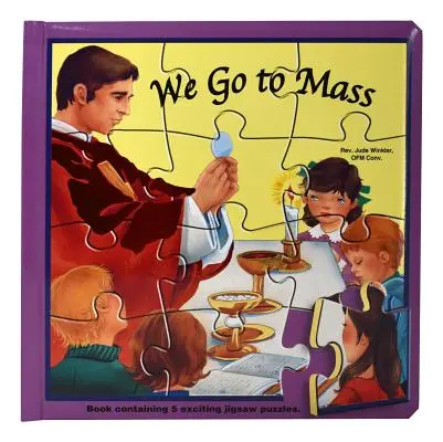 Nous allons à la messe (livre de puzzles) : Le livre de puzzles de Saint Joseph : Ce livre contient 5 puzzles passionnants. - We Go to Mass (Puzzle Book): St. Joseph Puzzle Book: Book Contains 5 Exciting Jigsaw Puzzles