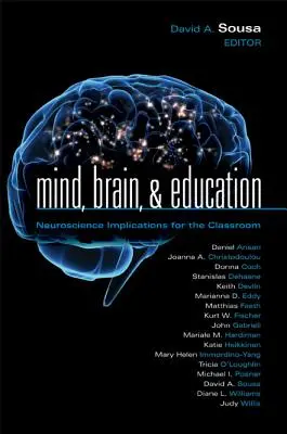 L'esprit, le cerveau et l'éducation : Implications des neurosciences pour la classe - Mind, Brain, & Education: Neuroscience Implications for the Classroom