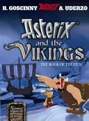 Astérix : Astérix et les Vikings - Le Livre du Film - Asterix: Asterix and The Vikings - The Book of the Film