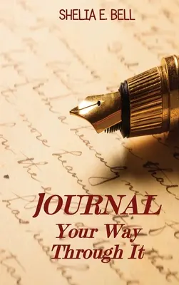 Journal de bord - Journal Your Way Through It