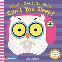 Petit hibou, petit hibou Tu ne peux pas dormir ? - Little Owl, Little Owl Can't You Sleep?