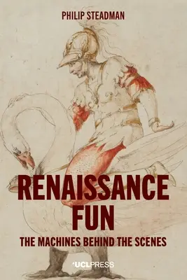 La Renaissance en s'amusant - Renaissance Fun