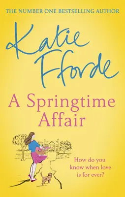 Springtime Affair - Par l'auteur du best-seller n°1 de la fiction réconfortante et bienfaisante - Springtime Affair - From the #1 bestselling author of uplifting feel-good fiction