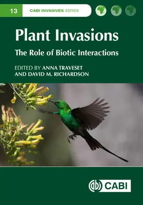 Invasions végétales : Le rôle des interactions biotiques - Plant Invasions: The Role of Biotic Interactions