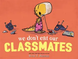 Nous ne mangeons pas nos camarades de classe - We Don't Eat Our Classmates