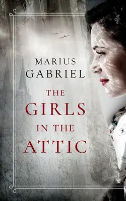 Les filles du grenier - The Girls in the Attic