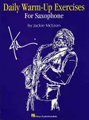 Exercices quotidiens d'échauffement pour saxophone - Daily Warm-Up Exercises for Saxophone