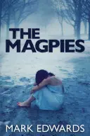 Les pies - The Magpies