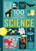 100 choses à savoir sur la science - 100 Things to Know About Science