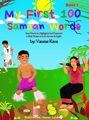 Mes 100 premiers mots samoans Livre 1 - My First 100 Samoan Words Book 1