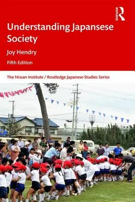 Comprendre la société japonaise - Understanding Japanese Society