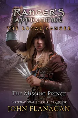 Le Ranger Royal : Le Prince Disparu - The Royal Ranger: The Missing Prince