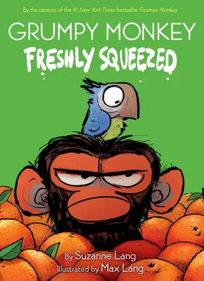 Grumpy Monkey Freshly Squeezed : Un roman graphique à chapitres - Grumpy Monkey Freshly Squeezed: A Graphic Novel Chapter Book