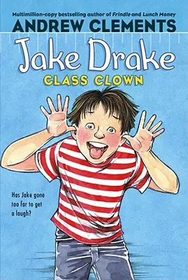 Jake Drake, le clown de la classe - Jake Drake, Class Clown