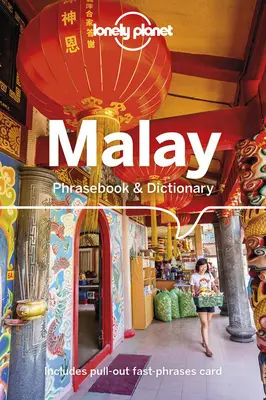 Lonely Planet Malais Phrasebook & Dictionary 5 - Lonely Planet Malay Phrasebook & Dictionary 5