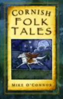 Contes populaires de Cornouailles - Cornish Folk Tales