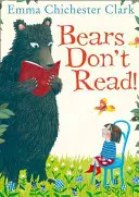 Les ours ne lisent pas ! - Bears Don't Read!