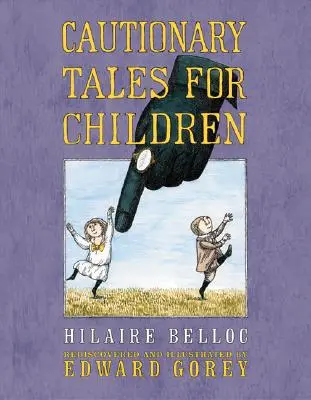 Contes pour enfants - Cautionary Tales for Children