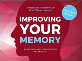 Améliorer sa mémoire Pocketbook - Improving Your Memory Pocketbook