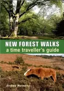 Promenades dans la Nouvelle Forêt - New Forest Walks