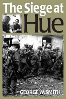 Le siège de Hue - Siege at Hue