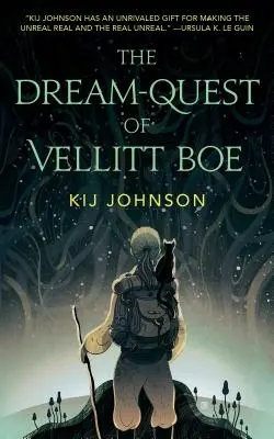 La quête du rêve de Vellitt Boe - The Dream-Quest of Vellitt Boe