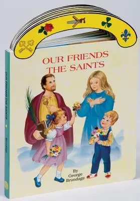 Nos amis les saints : Nos amis les saints : Livre à emporter de St Joseph - Our Friends the Saints: St. Joseph Carry-Me-Along Board Book