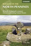 Walking in the North Pennines - 50 promenades dans la région la plus reculée d'Angleterre à la beauté naturelle exceptionnelle - Walking in the North Pennines - 50 Walks in England's remotest Area of Outstanding Natural Beauty