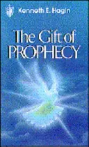 Le don de prophétie - The Gift of Prophecy