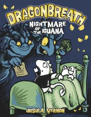 Dragonbreath #8 : Le cauchemar de l'iguane - Dragonbreath #8: Nightmare of the Iguana