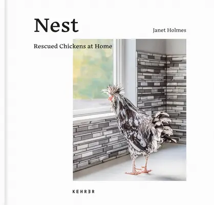 Le nid : Des poules sauvées à la maison - Nest: Rescued Chickens at Home