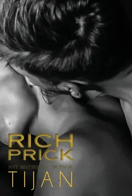 Rich Prick (couverture) - Rich Prick (Hardcover)