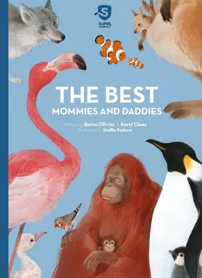 Les meilleures mamans et les meilleurs papas - The Best Mommies and Daddies