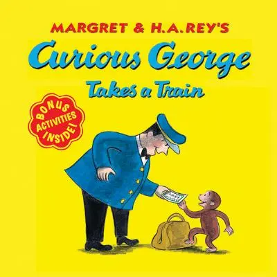 Curieux George prend le train - Curious George Takes a Train