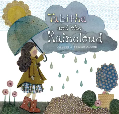 Tabitha et le nuage de pluie - Tabitha and the Raincloud