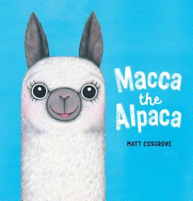 Macca l'alpaga - Macca the Alpaca