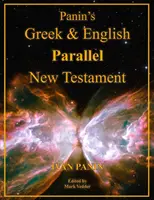 Nouveau Testament parallèle grec et anglais de Panin : Édition en gros caractères - Panin's Greek and English Parallel New Testament: Large Print Edition