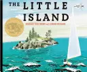 La petite île : (lauréat de la médaille Caldecott) - The Little Island: (Caldecott Medal Winner)