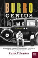 Burro Genio : Un mémoire - Burro Genius: A Memoir