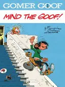 L'esprit de la gaffe - Mind the Goof