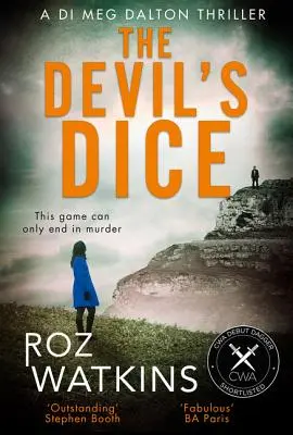 The Devil's Dice (Le dé du diable) (Di Meg Dalton Thriller, Livre 1) - The Devil's Dice (a Di Meg Dalton Thriller, Book 1)