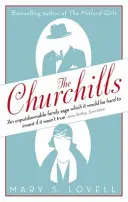 Churchills - Une famille au cœur de l'histoire - du duc de Marlborough à Winston Churchill - Churchills - A Family at the Heart of History - from the Duke of Marlborough to Winston Churchill